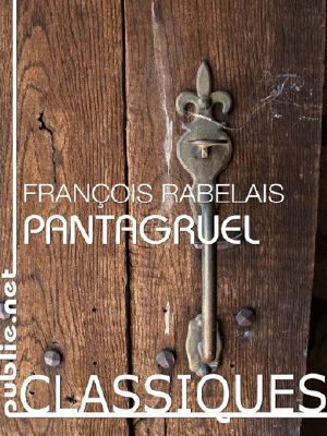 [Gargantua and Pantagruel 01] • Pantagruel